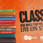 Hold onto your hats as a cast of 6 romp through all those classic novels you never had time to read in CLASSIC! at Hope Mill Theatre