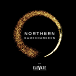 Last night, business development consultancy, Elevate, announced its final 10 winners of the very first Norther Gamechangers awards